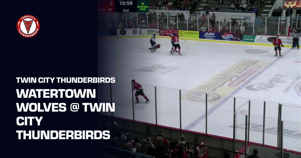 Watertown Wolves @ Twin City Thunderbirds (Twin City Thunderbirds) | FPHL